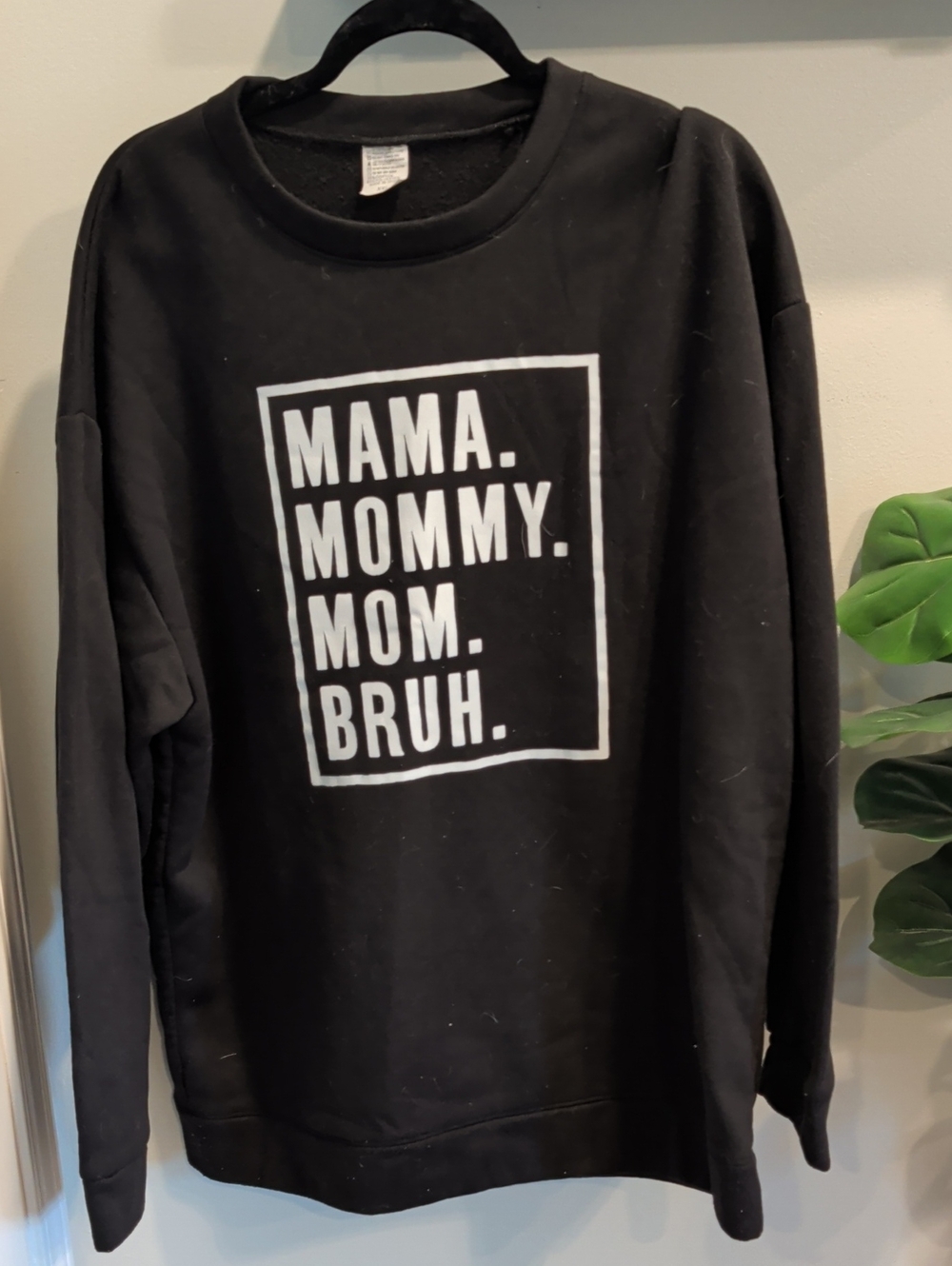 Black Women's Graphic Sweatshirt - Mama Mommy Mom Bruh